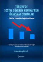 Trkiye'de Sosyal Gvenlik Kurumu'nun Finansman Sorunları
