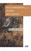 Peygamberimizin (s.a.v) Tevhid Mcadelesi