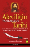 Aleviliin Yazlmayan Tarihi