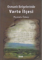 Osmanlı Belgelerinde Varto İlesi