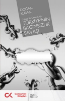 ağdaş Bir Gelecek İin Trkiye'nin Bağımsızlık Savaşı