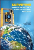Surveying a Comprehensive Guide To Geomatics Engineering Applications