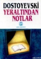 Yeraltından Notlar