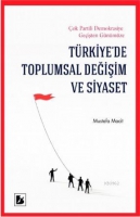 Trkiye'de Toplumsal Değişim ve Siyaset