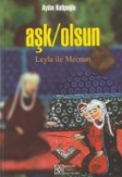 Aşk/Olsun - Leyla Ile Mecnun Aşk/Olsun - Leyla Ile Mecnun
