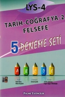 LYS 4 Tarih Coğrafya 2 Felsefe 5 Deneme Seti LYS 4 Tarih Coğrafya 2 Felsefe 5 Deneme Seti