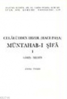 Mntahab- ı Şifa I (Giriş- Metin)