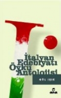 İtalyan Edebiyatı Öykü Antolojisi İtalyan Edebiyatı Öykü Antolojisi
