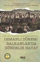 Osmanl Dnemi Balkanlar'da Gndelik Hayat