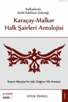 Karaay-Malkar Halk Şairleri Antolojisi