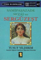 Sami Paşazade Sezai Ve Sergzeşt
