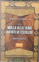 Molla Ali El-Kr Hayatı Ve Eserleri