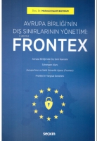 Avrupa Birliği'nin Dış Sınırlarının Ynetimi: Frontex