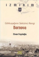 Gkkuşağının Sekizinci Rengi - Bornova