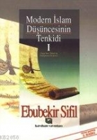 Modern İslam Dşncesinin Tenkidi 1; Yaşar Nuri ztrk'e Eleştiriler