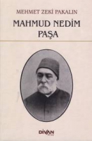 Mahmud Nedim Paşa Mahmud Nedim Paşa