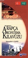 Telaffuzlu Arapa Konuşma Kılavuzu