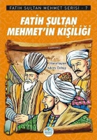 Fatih Sultan Mehmet'in Kişiliği