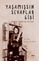 Yaşamışsın Sevaplar Gibi - Cemile Sümeyra Kitabı Yaşamışsın Sevaplar Gibi - Cemile Sümeyra Kitabı