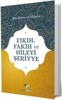 Fıkıh, Fakih ve Hileyi Şeriyye Fıkıh, Fakih ve Hileyi Şeriyye