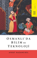 Osmanl'da Bilim ve Teknoloji