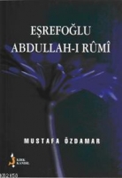 Eşrefoğlu Abdullah-ı Rumi