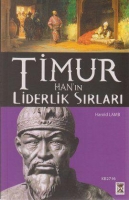 Timur Han'ın Liderlik Sırları