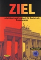 Ziel : Arbeitsbuch und Lesebuch fr Deutsch als Fremdsprache