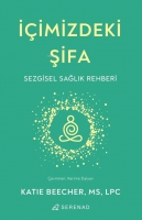 İimizdeki Şifa;Sezgisel Sağlık Rehberi