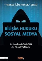 Bilişim Hukuku Sosyal Medya Bilişim Hukuku Sosyal Medya