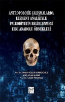 Antropolojik alışmalarda Element Analizyle Paleodiyetin Belirlenmesi Eski Anadolu rnekleri