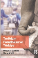 Terrizm Paradoksu ve Trkiye
