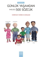 İngilizce Szck Kitap & Resimlerle Gnlk Yaşamdan 500 Szck