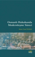 Osmanlı Hukukunda Modernleşme Sreci