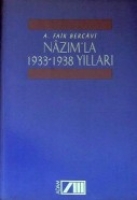 Nazm'La 1933 - 1938 Yllar