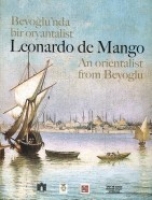 Beyoğlun'nda Bir Oryantalist;Leonardo de Mango