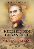 Kllerinden Doğan lke ve Mustafa Kemal