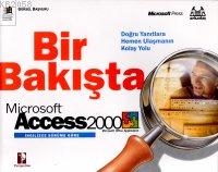 Bır Bakışta Mıcrosoft Access 2000 (ingılızce Srme Gre)