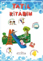 Tatil Kitabım 4. Sınıftan 5. Sınıfa Geçenler İçin Tatil Kitabım 4. Sınıftan 5. Sınıfa Geçenler İçin