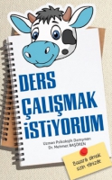 Ders Çalışmak İstiyorum Ders Çalışmak İstiyorum