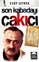 Son Kabadayı akıcı