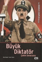 Byk Diktatr - ekim Senaryosu - Bir Charlie Chaplin Klasiği