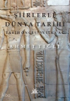 Şiirlerle Dnya Tarihi ;Tarih ncesi ve İlk ağ