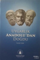Uygarlk Anadolu'dan Dodu
