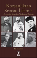 Korsanlıktan Siyasal İslam'a Korsanlıktan Siyasal İslam'a