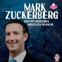 Mark Zuckerberg;Dnyayı Değiştiren Muhteşem İnsanlar