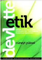 Devlette Etik; Dnyada ve Trkiye'de Kamu Ynetiminde Etik, Yasal Altyapı ve Uluslararası Uygulamalar