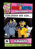 Ateş ile Barut Günlerden Bir Gün Çizgi Roman Serisi #3;Kabadayı Ateş ile Barut Günlerden Bir Gün Çizgi Roman Serisi #3;Kabadayı
