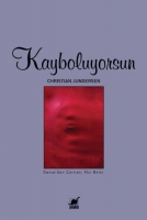 Kayboluyorsun Kayboluyorsun