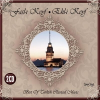 Fasl- Keyf  & Ehl-i Keyf (CD)